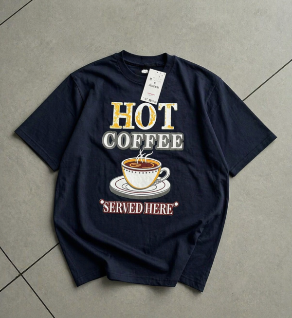 Hot Coffee Printed